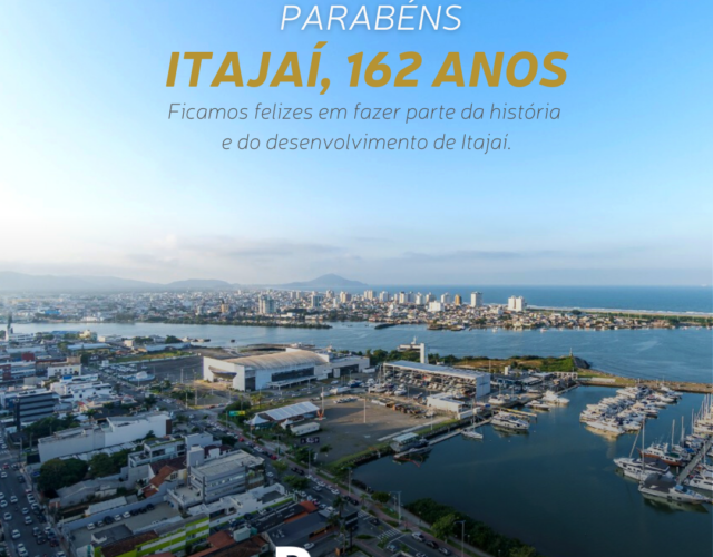Itajaí, 162 anos: cinco lugares que você precisa conhecer!