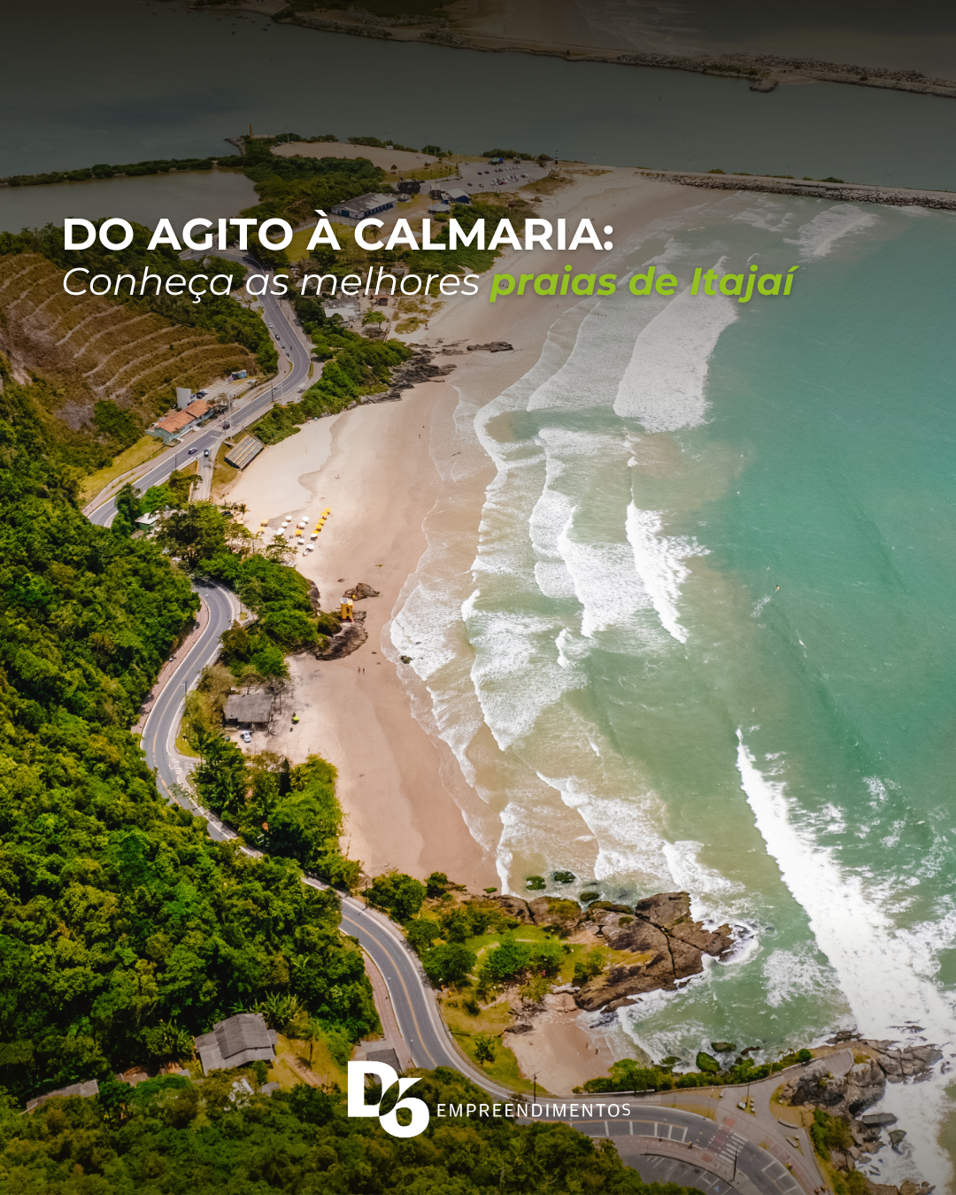 Do agito à calmaria: conheça as melhores praias de Itajaí, escolha a sua e divirta-se!
